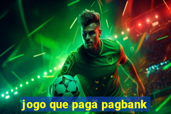 jogo que paga pagbank